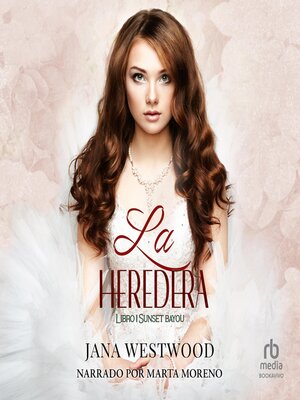 cover image of La heredera (The Heiress)
